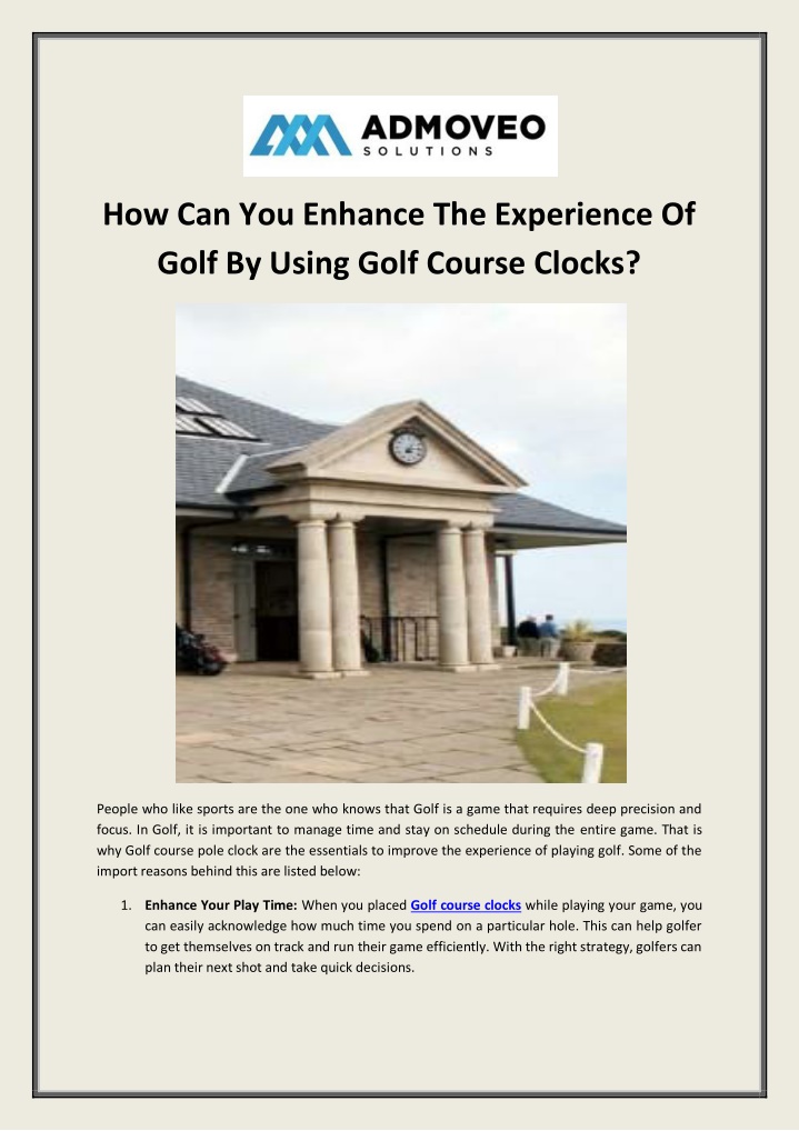 how can you enhance the experience of golf