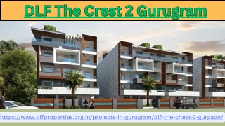 DLF The Crest 2 Gurugram - 2/3/4 BHK Luxurious Residential Apartments