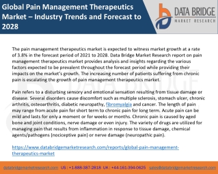 Global Pain Management Therapeutics Market – Industry Trends and Forecast to 2028