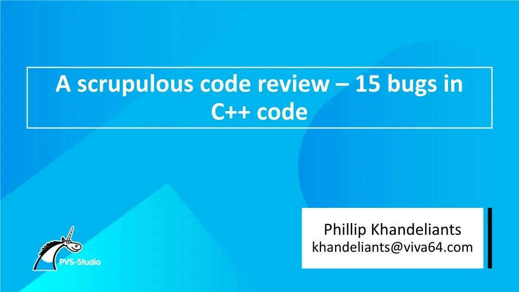 PPT - A scrupulous code review - 15 bugs in C code PowerPoint ...