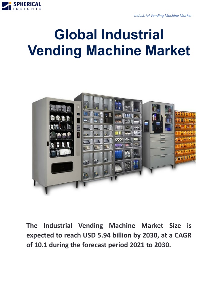 industrial vending machine market
