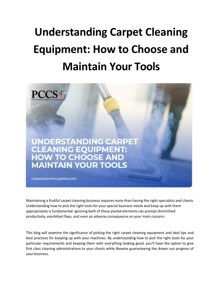 understanding carpet cleaning e quipment how to choose and m aintain your tools
