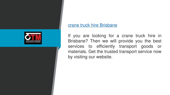 crane truck hire brisbane if you are looking