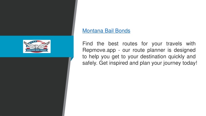 montana bail bonds find the best routes for your