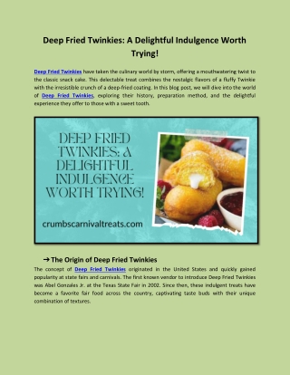 Deep Fried Twinkies: A Delightful Indulgence Worth Trying!