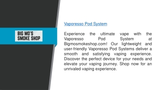 Vaporesso Pod System Bigmosmokeshop.com