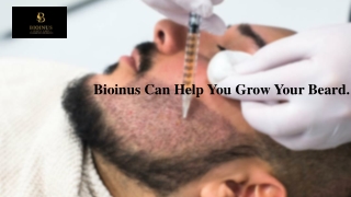 Bioinus Can Help You Grow Your Beard.