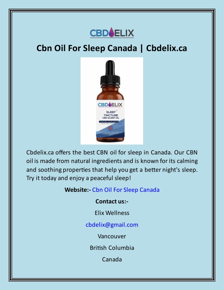 cbn oil for sleep canada cbdelix ca