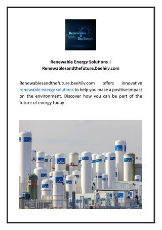Renewable Energy Solutions  Renewablesandthefuture.beehiiv