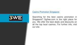 Casino Promotion Singapore Sg3we.com