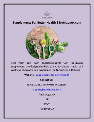 Supplements For Better Health  Nutrizonex