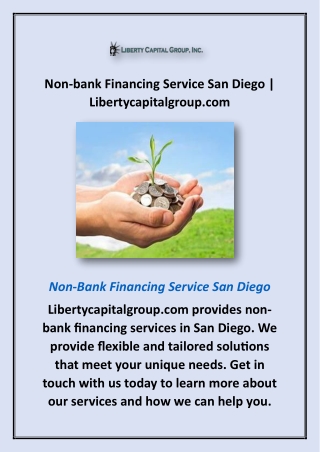 Non-bank Financing Service San Diego | Libertycapitalgroup.com