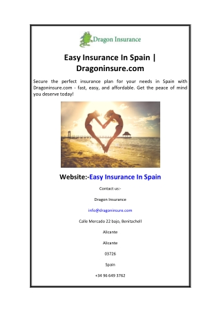 Easy Insurance In Spain  Dragoninsure.com