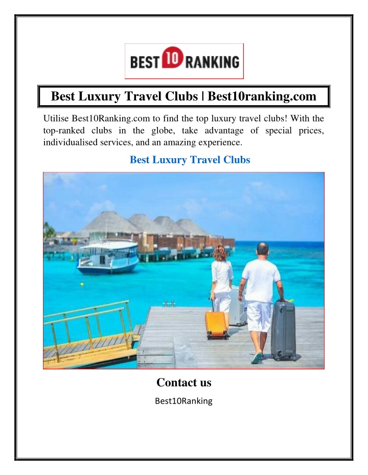 best luxury travel clubs best10ranking com