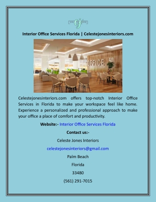 Interior Office Services Florida  Celestejonesinteriors