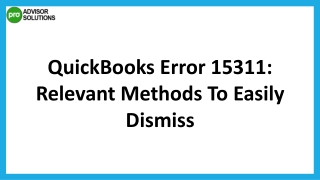 Easy Methods To Resolve QuickBooks Error 15311