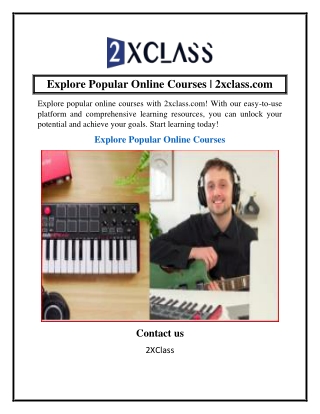 Explore Popular Online Courses  2xclass.com