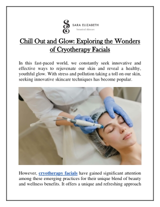 Chill Out and Glow: Exploring the Wonders of Cryotherapy Facials