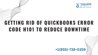 Getting rid of QuickBooks Error Code H101 to reduce downtime