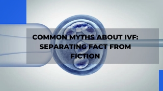 Common Myths About IVF Separating Fact from Fiction
