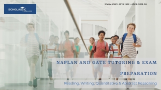 Get The Best NAPLAN And GATE Tutoring & Exam Preparation - Scholastic Excellence