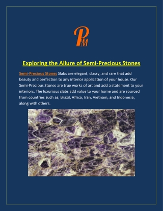 Exploring the Allure of Semi-Precious Stones