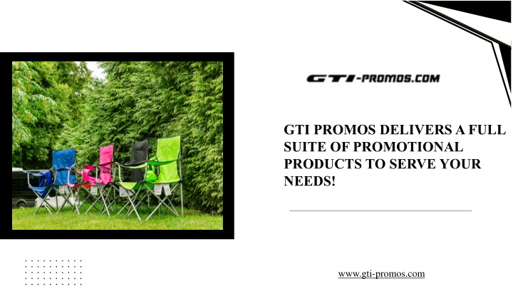 gti promos delivers a full suite of promotional