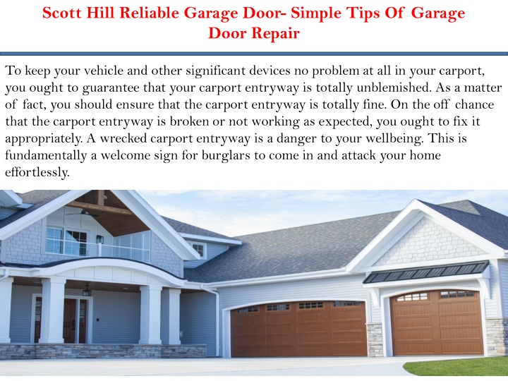 scott hill reliable garage door simple tips