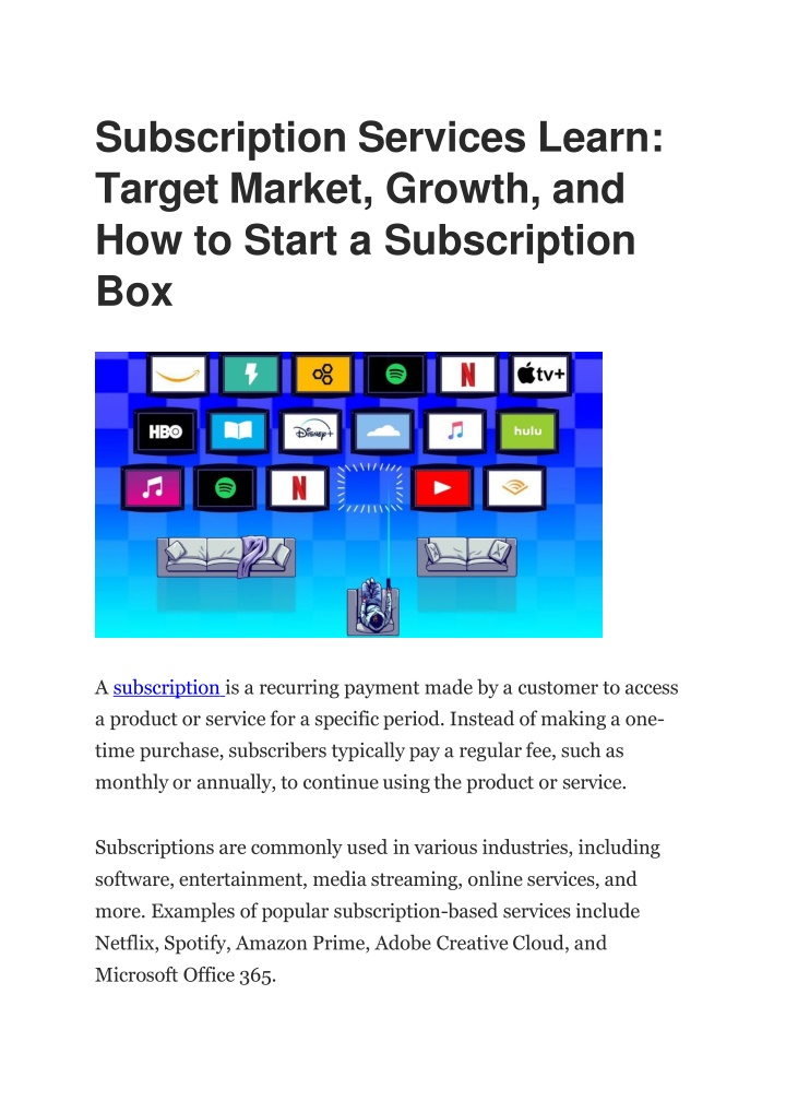 subscription services learn target market growth and how to start a subscription box