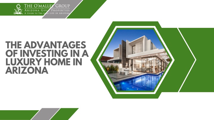 the advantages of investing in a luxury home