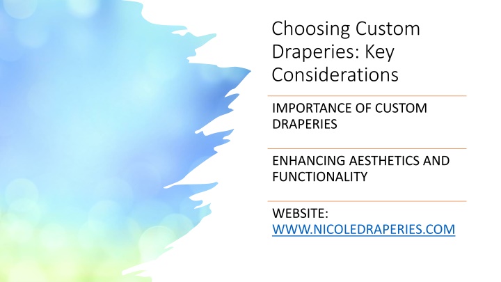 choosing custom draperies key considerations