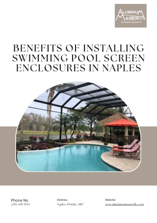 Benefits Of Installing Swimming Pool Screen Enclosures In Naples