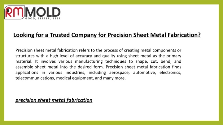 looking for a trusted company for precision sheet