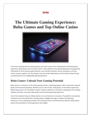 The Ultimate Gaming Experience: Buba Games and Top Online Casino