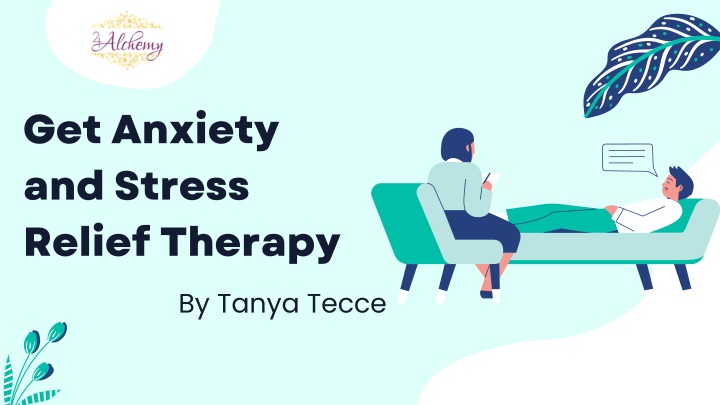 get anxiety and stress relief therapy