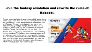 Join the fantasy revolution and rewrite the rules of Kabaddi
