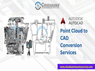 Point Cloud to CAD Conversion Services - Chudasama Outsourcing