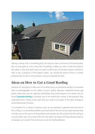 Coastside Roofing - Productive Ways to Get a Good Roofing