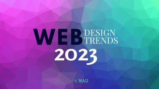 Top Web Design Trends to Dominate 2023