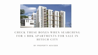 Check These Boxes When Searching for 4 BHK Apartments for Sale in Hitech City