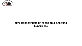 how rangefinders enhance your shooting experience