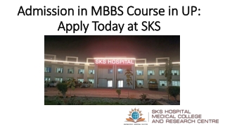 Admission in MBBS Course in UP Apply Today at SKS