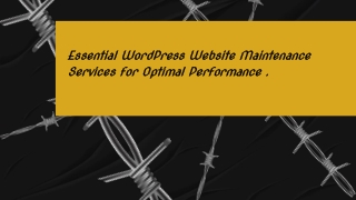 Essential WordPress Website Maintenance Services for Optimal Performance .