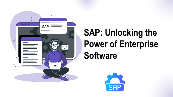 sap unlocking the power of enterprise software