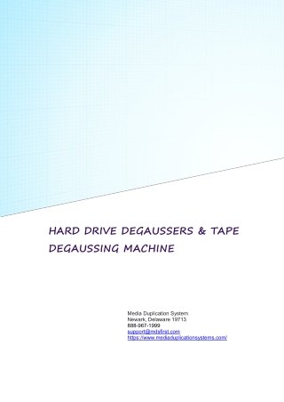 HARD DRIVE DEGAUSSERS & TAPE DEGAUSSING MACHINE