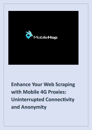 Enhance Your Web Scraping with Mobile 4G Proxies