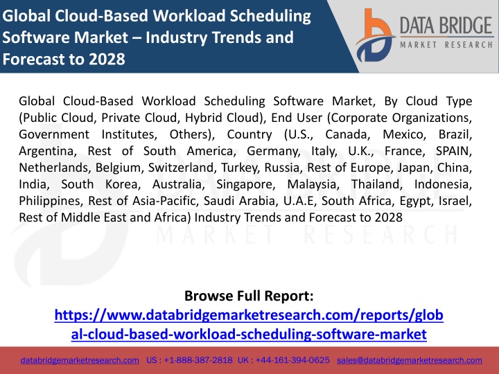 global cloud based workload scheduling software