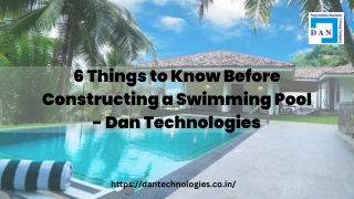 6 Things to Know Before Constructing a Swimming Pool - Dan Technologies