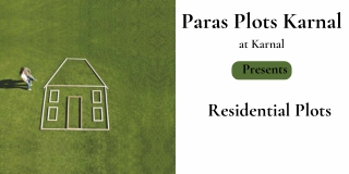 paras plots karnal presents