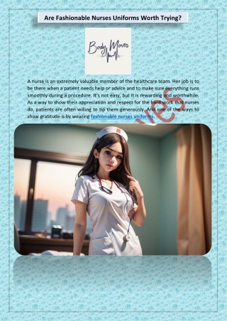 Are Fashionable Nurses Uniforms Worth Trying